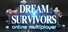 Dream Survivors Achievements
