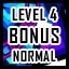 Level 4 - Normal - Bonus Level Completed