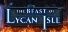 The Beast of Lycan Isle - Collector's Edition