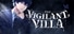迷雾之夏-The Vigilant Villa